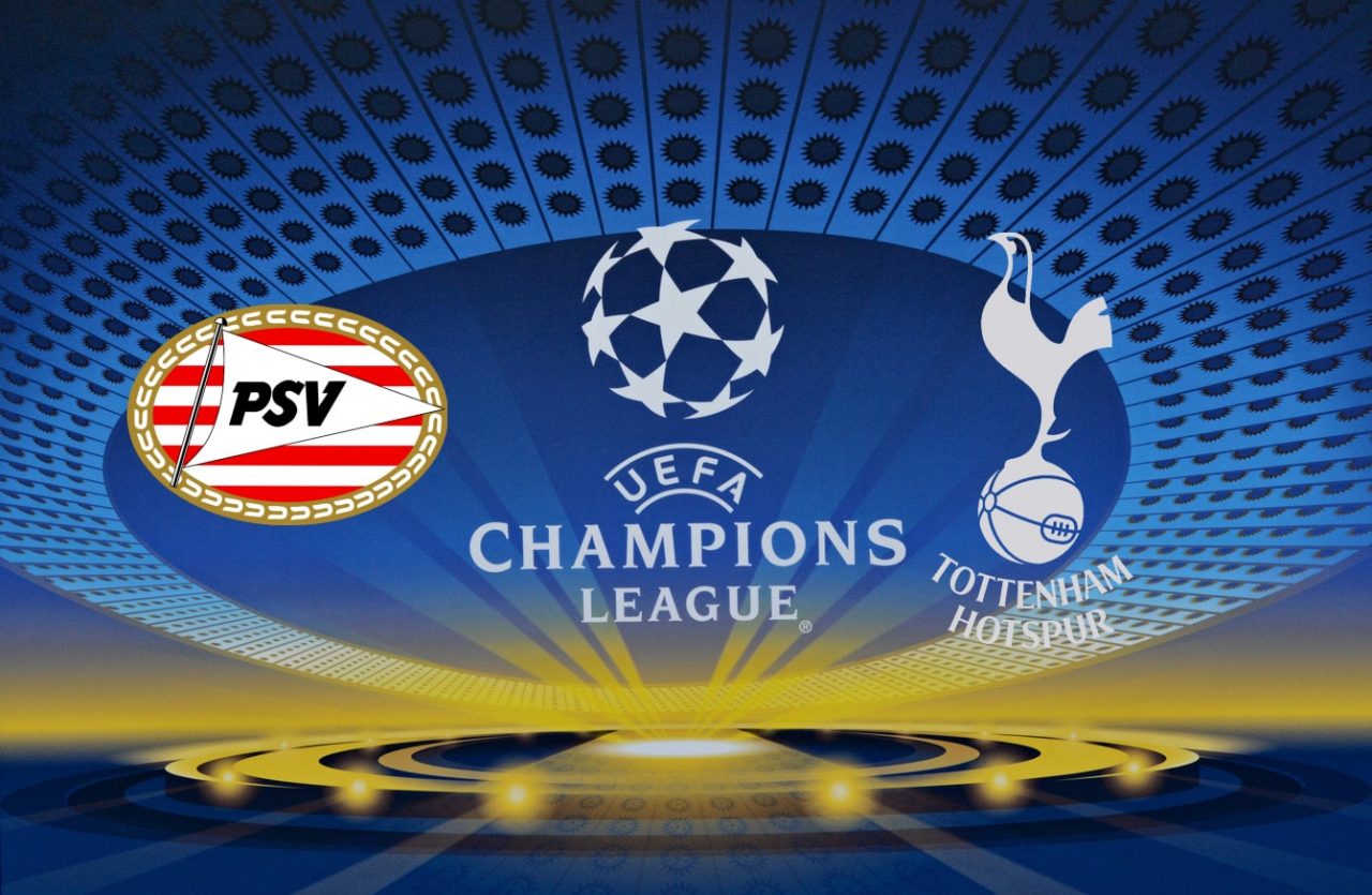 Champions League PSV Eindhoven vs Tottenham