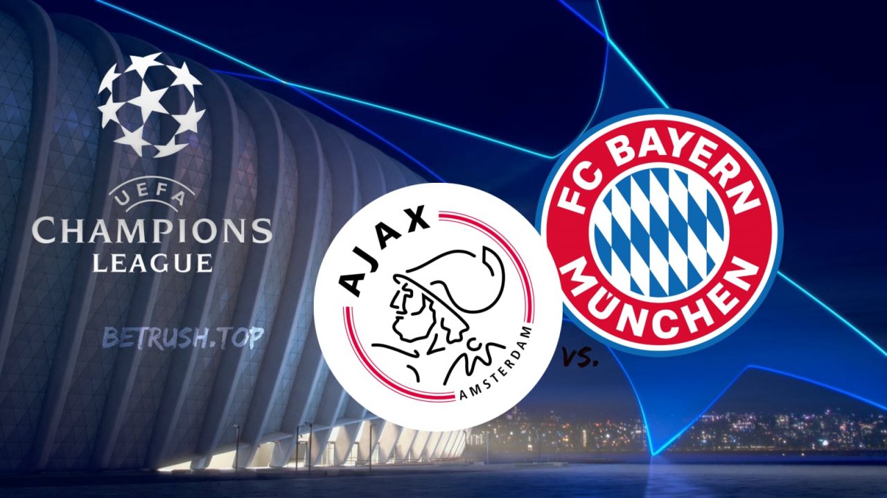 Ajax vs Bayern Champions League